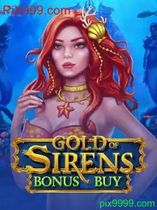 Explorando o Fascinante Mundo de GoldofSirensBonusBuy: Uma Jornada de Estratégia e Aventuras