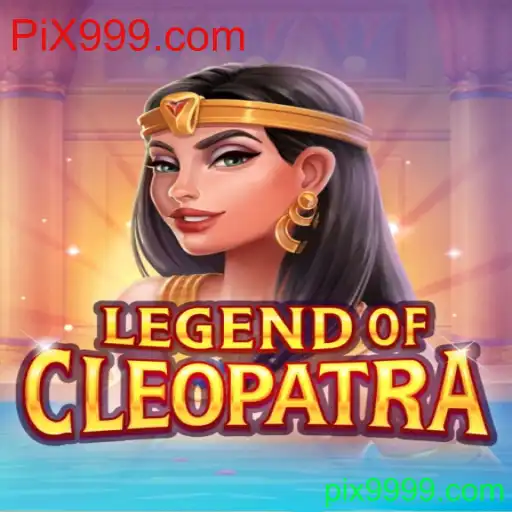 Descubra o Fascinante Mundo de LegendOfCleopatra em PiX999.com